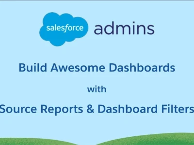 Salesforce Reports & Dashboards (Analytics)