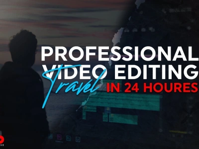 Professional family and travel video editing in 24 hours