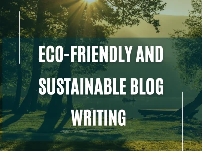 Eco-friendly Sustainable lifestyle Blog Posts & Articles