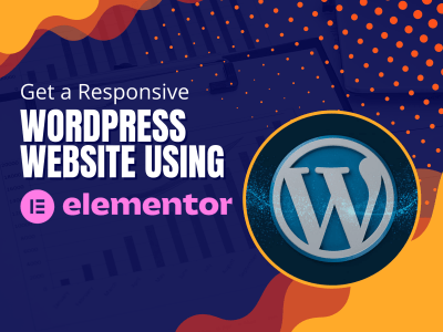 A responsive Wordpress website using Elementor Pro Page Builder | Upwork