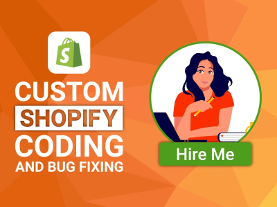 Custom Shopify coding to fix Shopify bugs and design issues