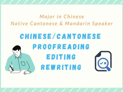An edited, proofread and rewritten Chinese or Cantonese content