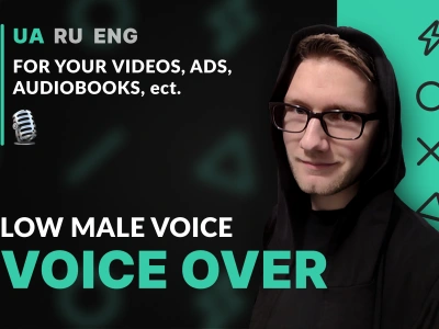 Quality male voiceover in Ukrainian, Russian or English. Low deep voice.