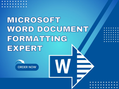 A professional Microsoft Word document formatting within 24 Hours