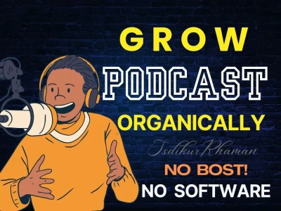 An Organic Groth Podcast Promotion Service