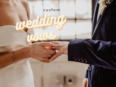 Custom written wedding vows