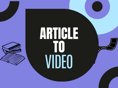 Your Article or Blog post converted into Professional video