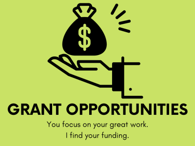 A report of amazing grant opportunities