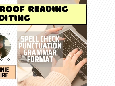 Proof Reading Work which includes: Editing, Spell Check, Punctuation