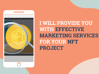 Effective marketing services for your NFT project