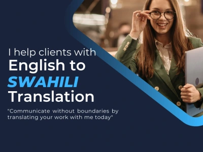 A quality translation between English and Swahili languages.