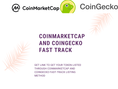 Guaranteed fast-track token listing on Coinmarketcap and Coingecko