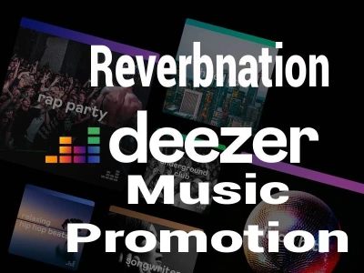High-quality organic Deezer or Reverbnation music promotion