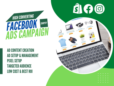 High converting Shopify Facebook ads campaign setup and management