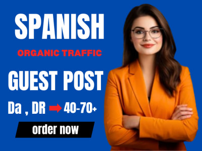 Spanish guest posts and backlinks on mexico, peru, argentina and spain