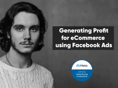 Profitable campaigns for your eCommerce in Facebook Ads