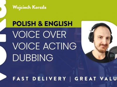 A polish voice over, dubbing, commercials, audiobook narration and more