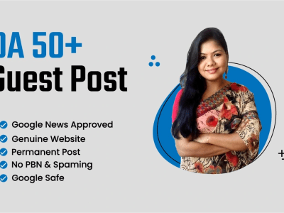 Da 50 website guest post on google news approved