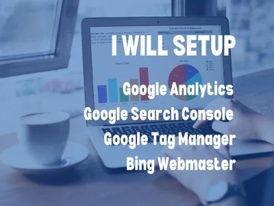 Google Analytics, Search Console, Tag Manage, Bing Webmaster, Pixel setup