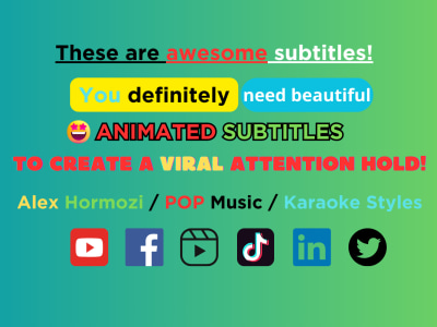 Animated subtitles for Tiktok, Instagram Reels and Youtube short films.