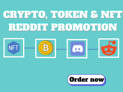 Organic Reddit marketing for your Crypto Token and Nft website promotion