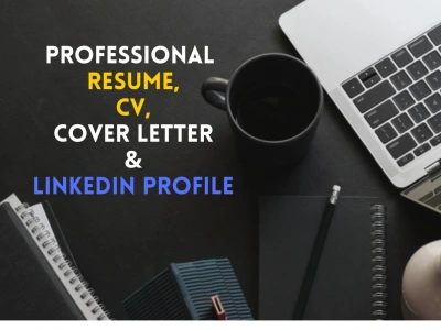 A professional CV, Resume, Cover Letter & LinkedIn