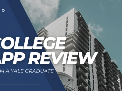 A Yale graduate to review your college application materials