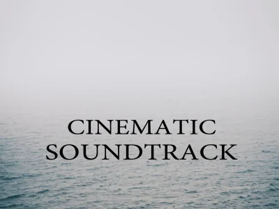 A cinematic soundtrack for your project
