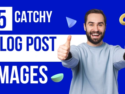 5 featured catchy blog post images for your blog