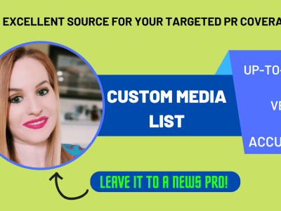 A thorough media list tailored to your needs