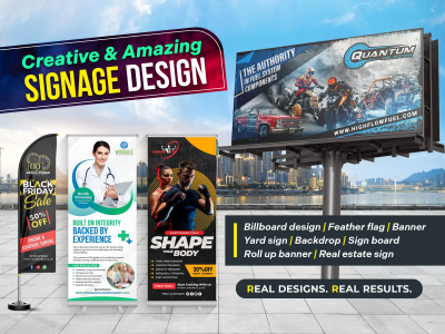 Amazing roll up banners, billboards, real estate signs, signage