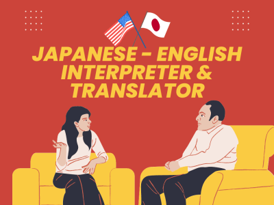 Japanese - English Interpreter and Translator
