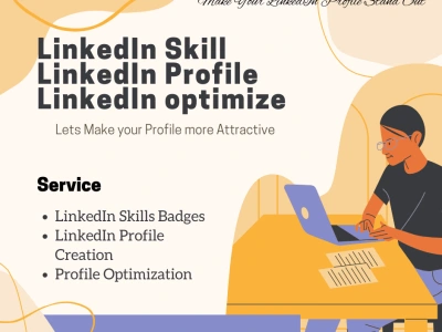 Assistance in LinkedIn Skills, Linkedin Profile creation and Optimization