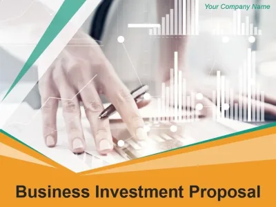 An investor ready business proposal for your business