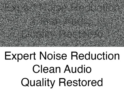 Your audio cleaned and restored. Noise, clicks, unwanted sounds eliminated