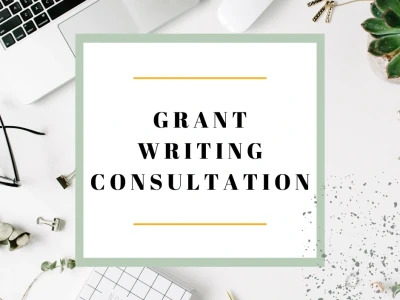 Grant writing consultation tailored to your specific needs