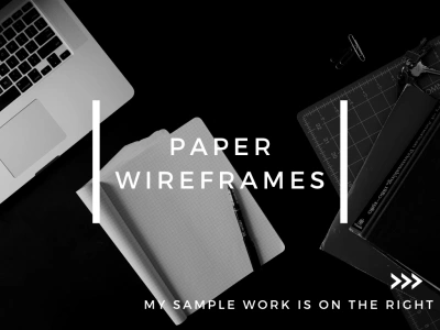 A series of paper wireframes to choose from | Upwork