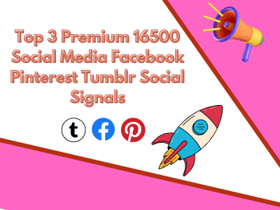 16500 Social Media Fb Pinterest Tumblr Social Signals Bookmarks Backlinks