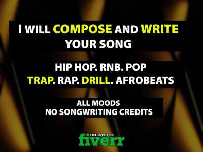 A song written and composed for you in any genre