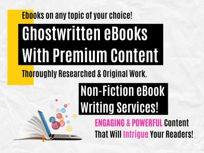 Non-fiction Ebook writing from an ebook writer or ebook ghostwriter