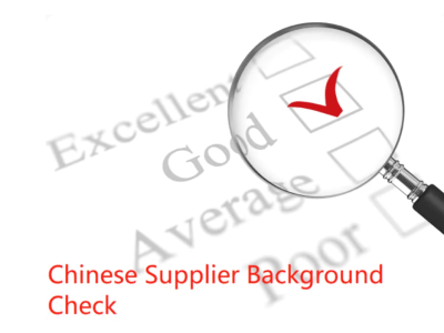 Supplier/Manufacturer/Company background check When Sourcing from China