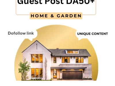 DA50+ Guest posts on my home/garden related blogs | SEO | backlinks