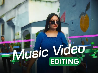 Professional Music Video Editing & Directing for your Song