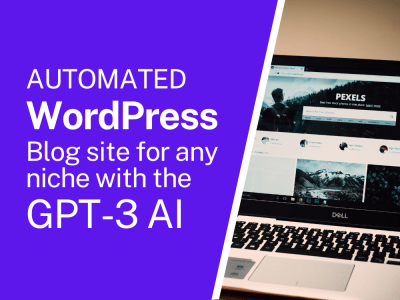 An automated WordPress blog for any niche with the GPT-3.5 and GPT-4 OpenAI