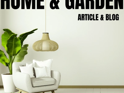 Stellar Home & Garden Articles & Blog Posts