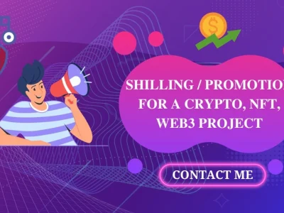 Shilling/Promotion For a Crypto/NFT/Web3 Project