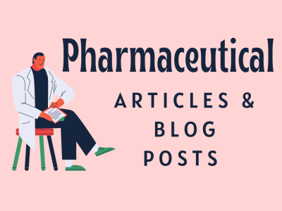 Excellent pharmaceutical articles and blog posts