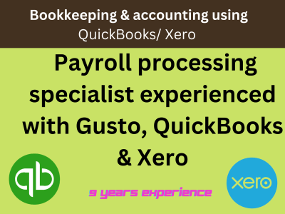 Payroll processing specialist experienced with Gusto, Quickbooks & Xero