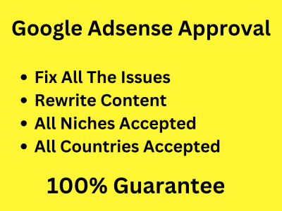 Guaranteed google Adsense approval on your blog or website in a short time