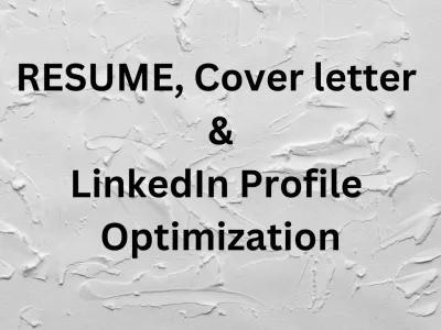 Resume and CV writing and LinkedIn Optimization Service